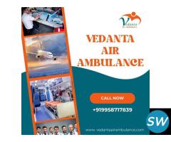 For the Quickest Patient Transfer Take Vedanta