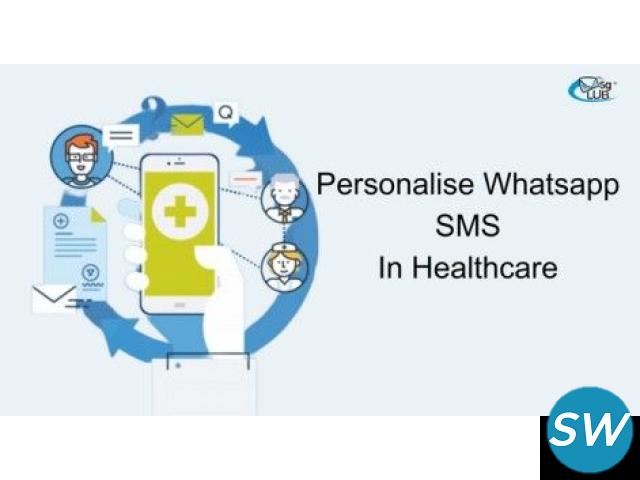 Personalised Whatsapp SMS in Healthcare - 1