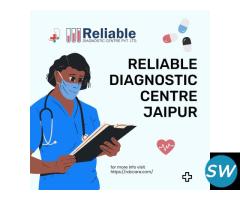 Reliable Diagnostic Centre Jaipur: Your Trusted He