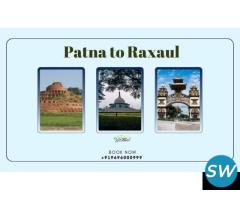 Patna to Raxaul Taxi Fare