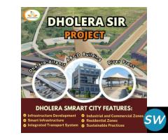 Dholera Smart City Project DHOLERA SIR PROJECT - 3