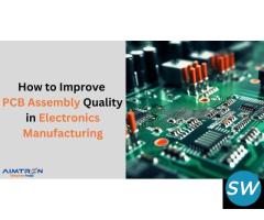 How to Improve PCB Assembly Quality in EMS